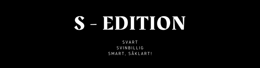 S-Edition